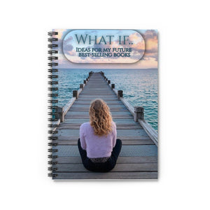 What If Spiral Notebook - Pier & Sunset