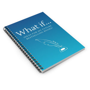 What If Spiral Notebook - Plain