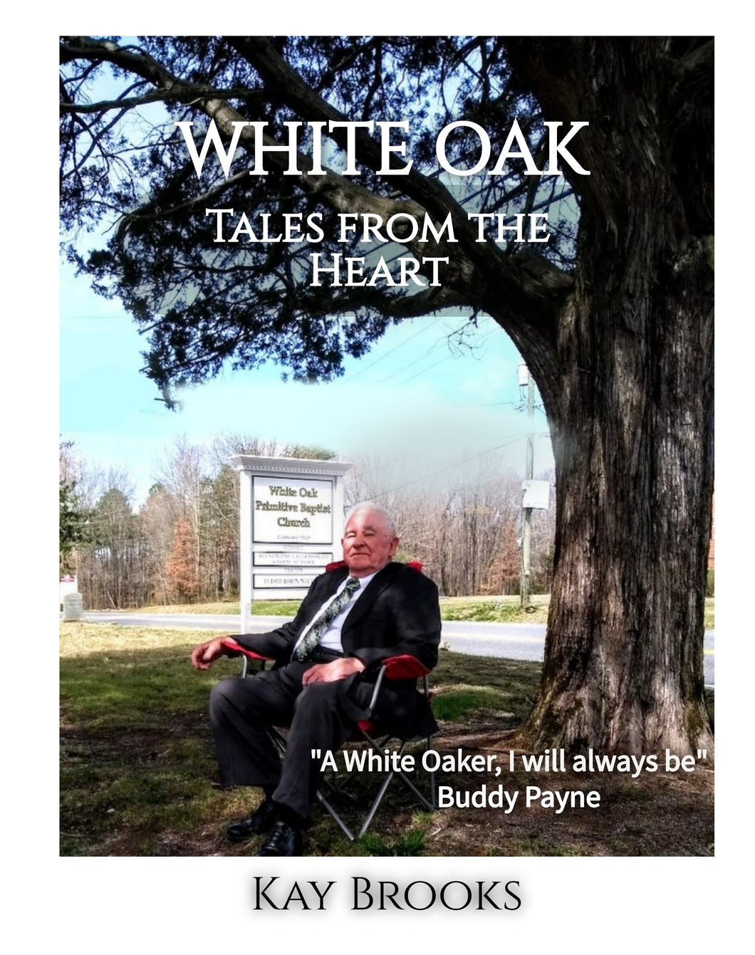 White Oak: Tales from the Heart