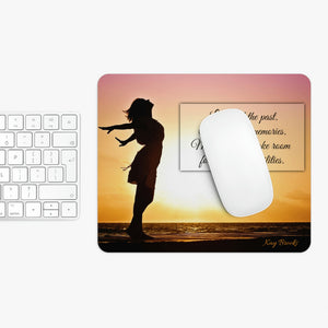 Let Go of the Past Mouse Pad